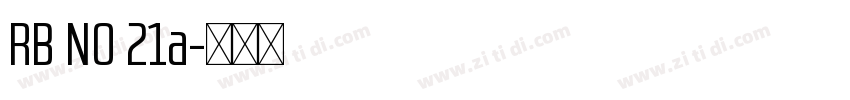 RB NO 21a字体转换